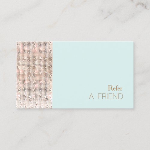 FAUX Sequins Beauty Salon Refer A Friend Turquoise Business Cards