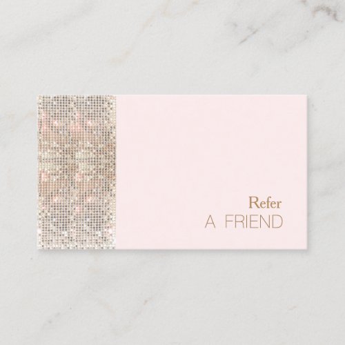 FAUX Sequin Beauty Salon Refer A Friend Light Pink Business Card