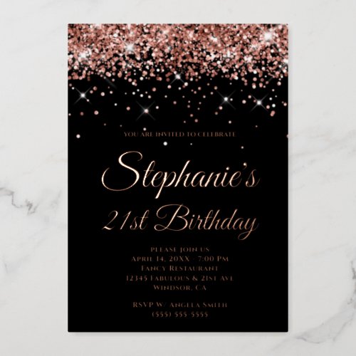 Faux Sparkly Rose Gold Glitter Black 21st Birthday Foil Invitation