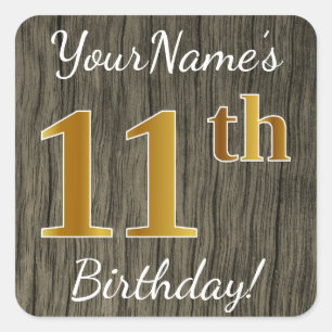 Faux Wood, Faux Gold 11th Birthday + Custom Name Square Sticker
