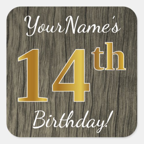 Faux Wood Faux Gold 14th Birthday  Custom Name Square Sticker