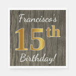 [ Thumbnail: Faux Wood, Faux Gold 15th Birthday + Custom Name Paper Napkin ]