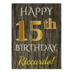 [ Thumbnail: Faux Wood, Faux Gold 15th Birthday + Custom Name Postcard ]