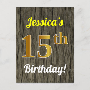 Faux Wood, Faux Gold 15th Birthday & Custom Name Postcard