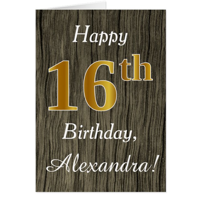 Faux Wood, Faux Gold 16th Birthday + Custom Name (Front)