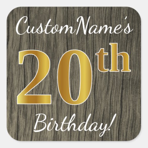 Faux Wood Faux Gold 20th Birthday  Custom Name Square Sticker