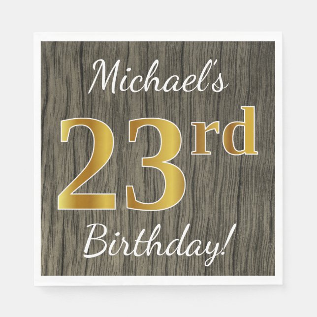 Faux Wood, Faux Gold 23rd Birthday + Custom Name Napkins (Front)