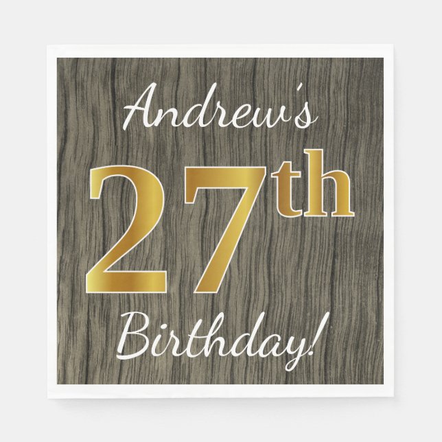 Faux Wood, Faux Gold 27th Birthday + Custom Name Napkins (Front)