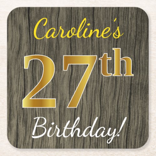 Faux Wood Faux Gold 27th Birthday  Custom Name Square Paper Coaster