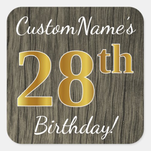 Faux Wood Faux Gold 28th Birthday  Custom Name Square Sticker