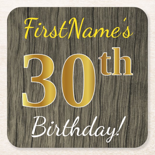 Faux Wood, Faux Gold 30th Birthday + Custom Name Square Paper Coaster (Front)