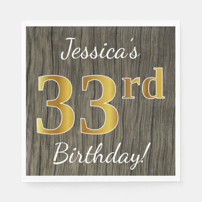 Faux Wood, Faux Gold 33rd Birthday + Custom Name Napkins (Front)