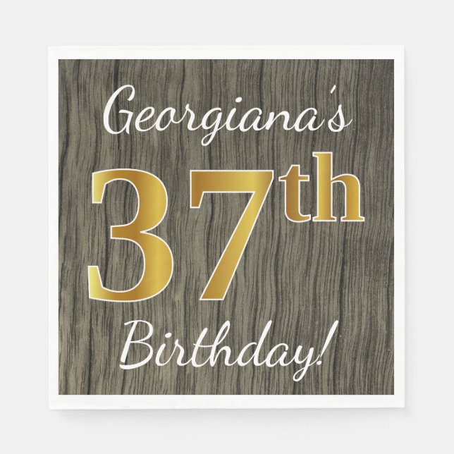 Faux Wood, Faux Gold 37th Birthday + Custom Name Napkins (Front)