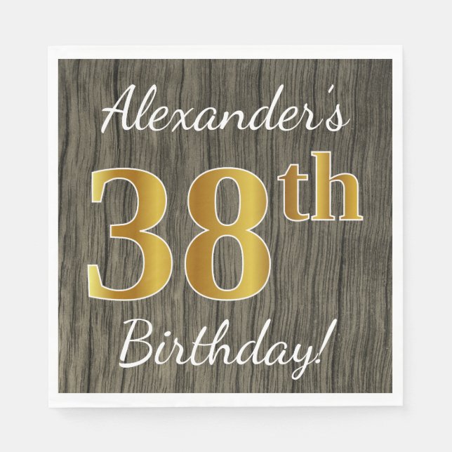 Faux Wood, Faux Gold 38th Birthday + Custom Name Napkins (Front)
