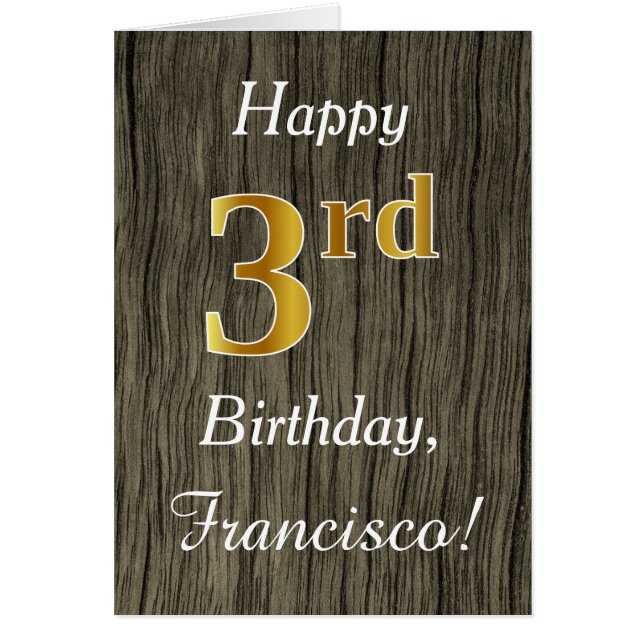Faux Wood, Faux Gold 3rd Birthday + Custom Name (Front)