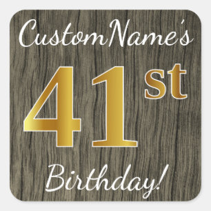 Faux Wood, Faux Gold 41st Birthday + Custom Name Square Sticker