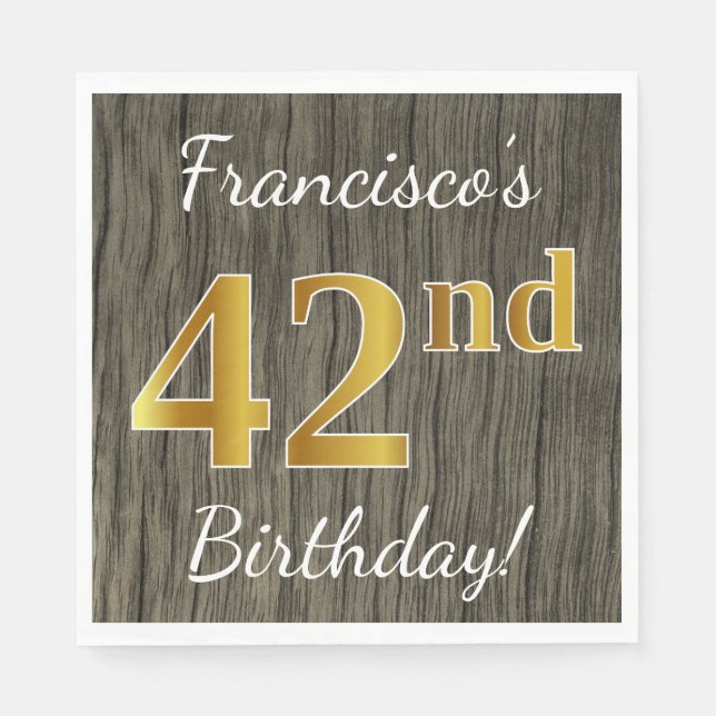 Faux Wood, Faux Gold 42nd Birthday + Custom Name Napkins (Front)