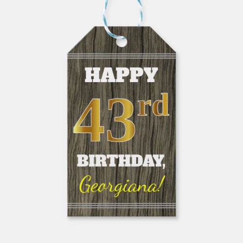 Faux Wood Faux Gold 43rd Birthday  Custom Name Gift Tags