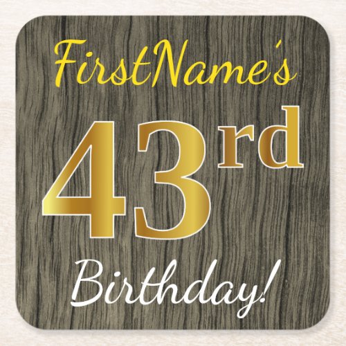 Faux Wood Faux Gold 43rd Birthday  Custom Name Square Paper Coaster