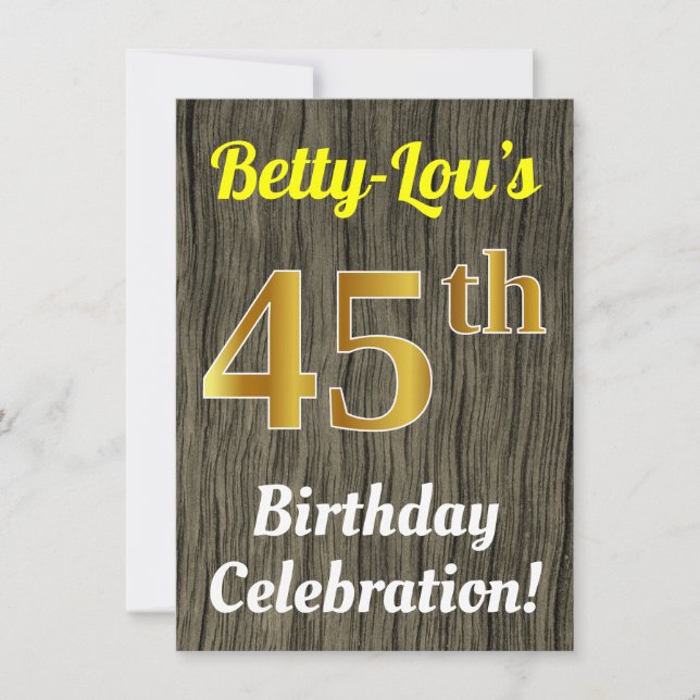 Faux Wood, Faux Gold 45th Birthday Celebration Invitation (Front)