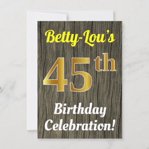 Faux Wood Faux Gold 45th Birthday Celebration Invitation