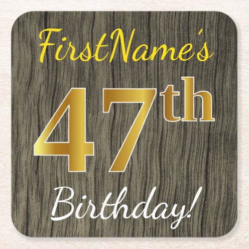 Faux Wood Faux Gold 47th Birthday  Custom Name Square Paper Coaster