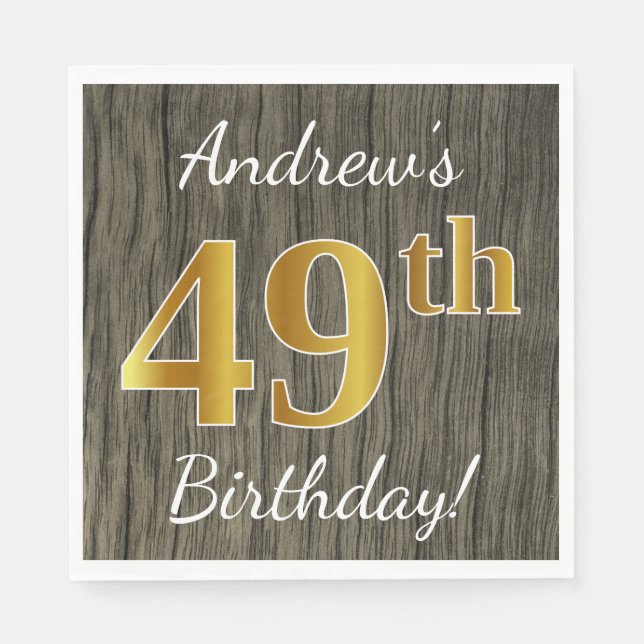 Faux Wood, Faux Gold 49th Birthday + Custom Name Napkins (Front)