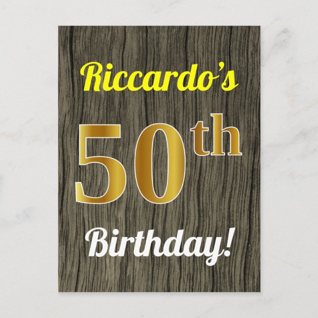 Faux Wood, Faux Gold 50th Birthday & Custom Name Postcard (Front)