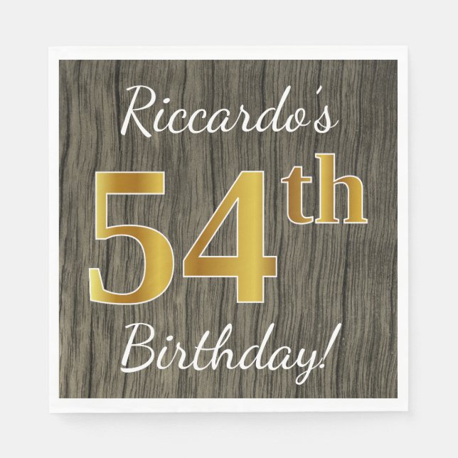 Faux Wood, Faux Gold 54th Birthday + Custom Name Napkins (Front)