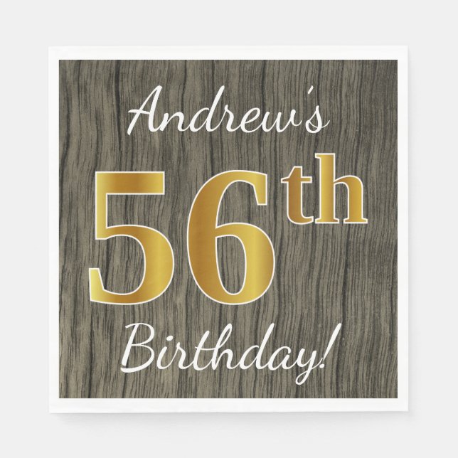 Faux Wood, Faux Gold 56th Birthday + Custom Name Napkins (Front)