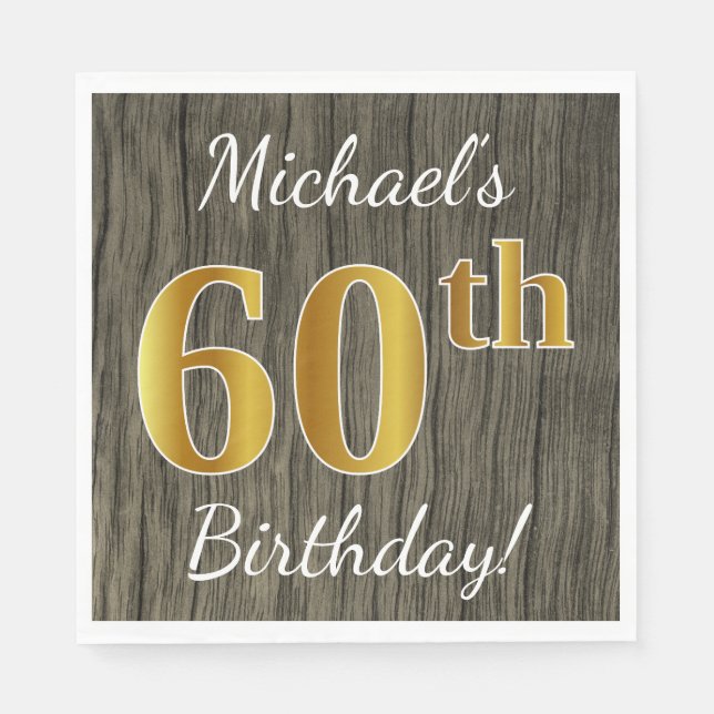 Faux Wood, Faux Gold 60th Birthday + Custom Name Paper Napkins (Front)