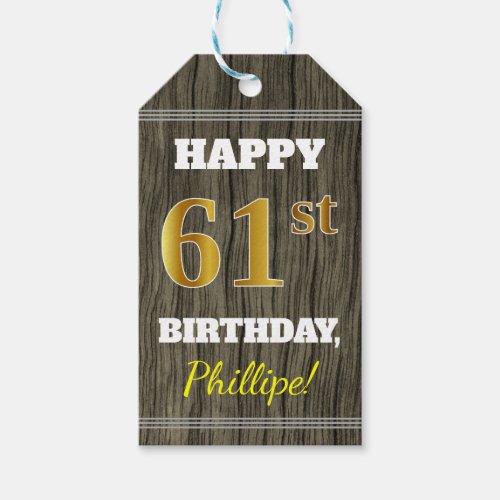 Faux Wood Faux Gold 61st Birthday  Custom Name Gift Tags