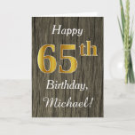 [ Thumbnail: Faux Wood, Faux Gold 65th Birthday + Custom Name Card ]
