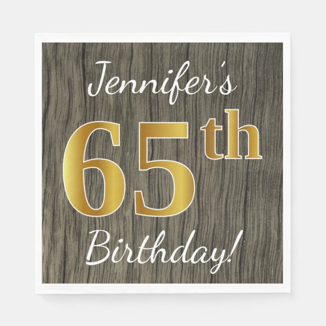Faux Wood, Faux Gold 65th Birthday + Custom Name Napkins (Front)
