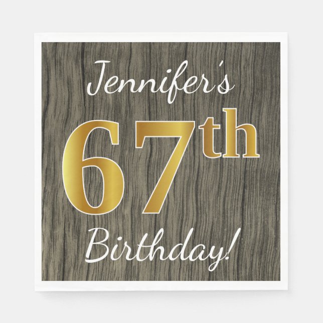 Faux Wood, Faux Gold 67th Birthday + Custom Name Napkins (Front)