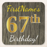 [ Thumbnail: Faux Wood, Faux Gold 67th Birthday + Custom Name Paper Coaster ]