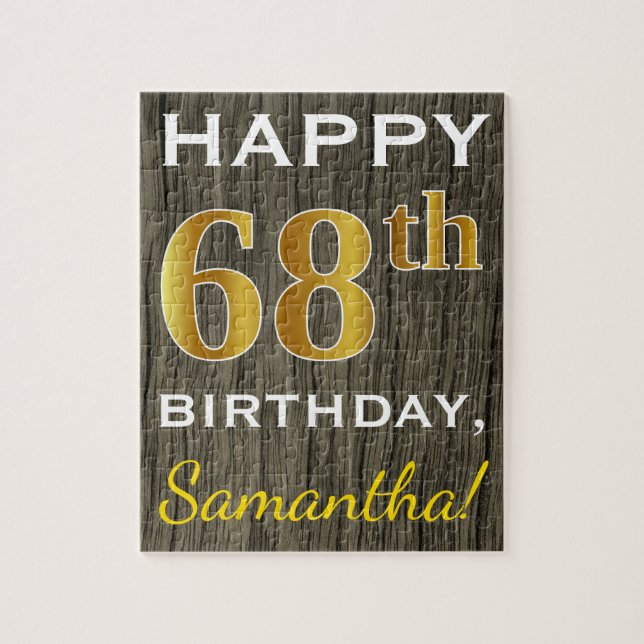 Faux Wood, Faux Gold 68th Birthday + Custom Name Jigsaw Puzzle (Vertical)