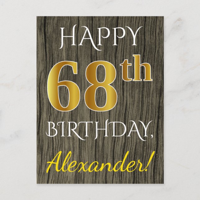 Faux Wood, Faux Gold 68th Birthday + Custom Name Postcard (Front)