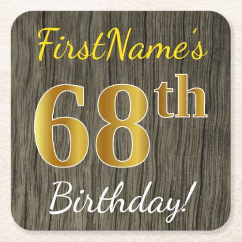 Faux Wood Faux Gold 68th Birthday  Custom Name Square Paper Coaster