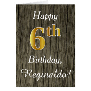 Faux Wood, Faux Gold 6th Birthday + Custom Name Cards