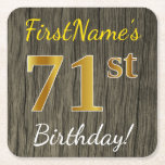 [ Thumbnail: Faux Wood, Faux Gold 71st Birthday + Custom Name Paper Coaster ]