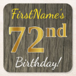 [ Thumbnail: Faux Wood, Faux Gold 72nd Birthday + Custom Name Paper Coaster ]