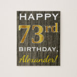 [ Thumbnail: Faux Wood, Faux Gold 73rd Birthday + Custom Name Jigsaw Puzzle ]