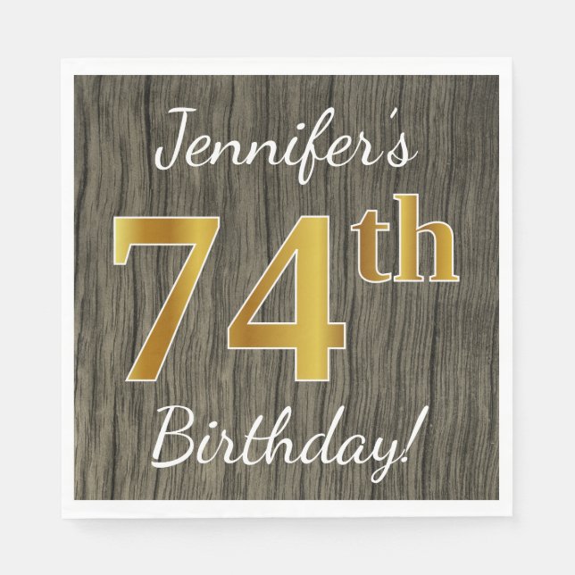 Faux Wood, Faux Gold 74th Birthday + Custom Name Paper Napkins (Front)