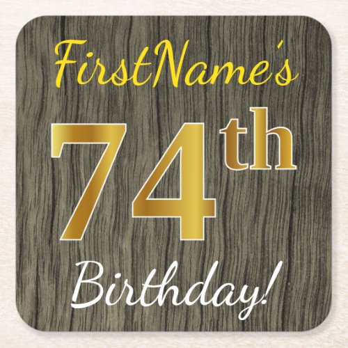 Faux Wood Faux Gold 74th Birthday  Custom Name Square Paper Coaster