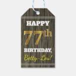 [ Thumbnail: Faux Wood, Faux Gold 77th Birthday + Custom Name Gift Tags ]