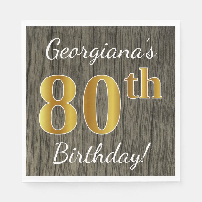 Faux Wood, Faux Gold 80th Birthday + Custom Name Paper Napkins (Front)