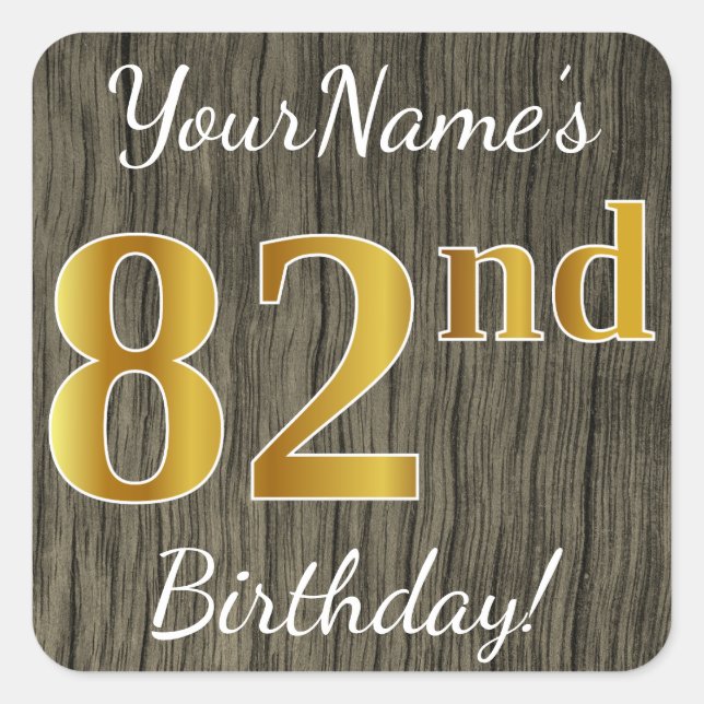 Faux Wood, Faux Gold 82nd Birthday + Custom Name Square Sticker (Front)