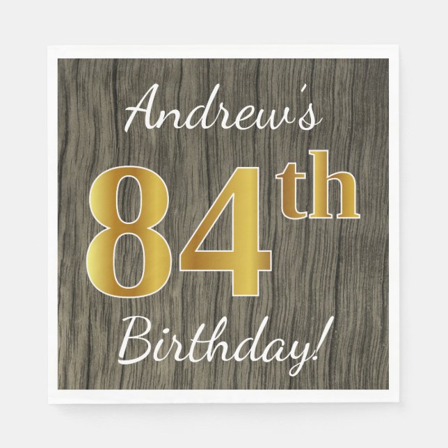 Faux Wood, Faux Gold 84th Birthday + Custom Name Paper Napkins (Front)