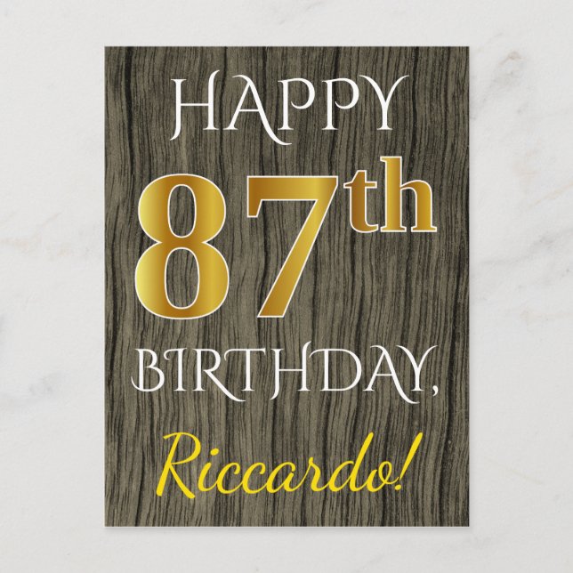 Faux Wood, Faux Gold 87th Birthday + Custom Name Postcard (Front)